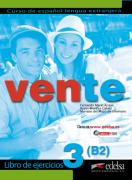 Vente 3: учебна тетрадка по испански език (ниво B2)